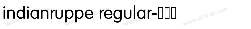 indianruppe regular字体转换